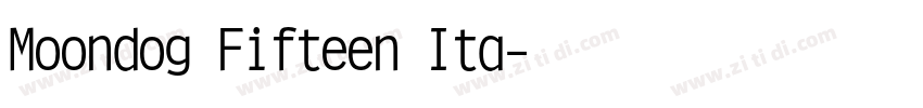 Moondog Fifteen Ita字体转换